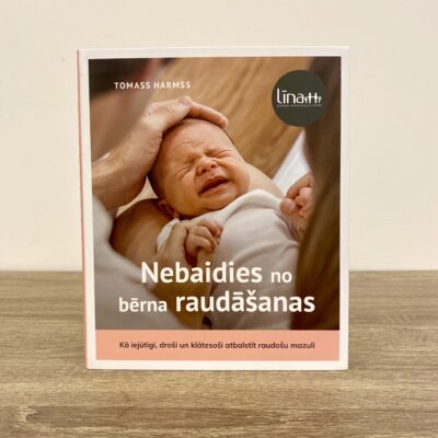 Nebaidies no bērna raudāšanas