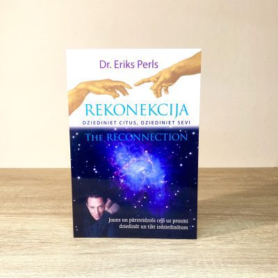 Rekonekcija. Dziediniet citus, dziediniet sevi